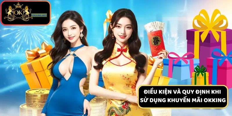 Các quy định sử dụng khuyến mãi tại trang chủ Okking