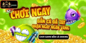 Chơi Game Bắn Cá – Trải Nghiệm Chơi Giải Trí Hấp Dẫn 