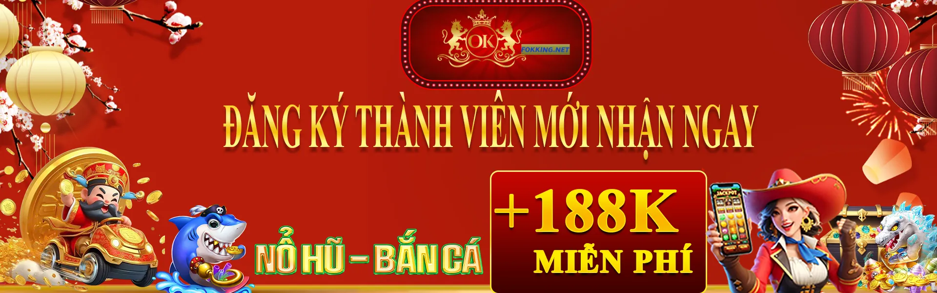 đăng ký thành viên mới nhận ngay 188k